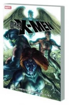 Dark X-Men by Paul Cornell Paperback