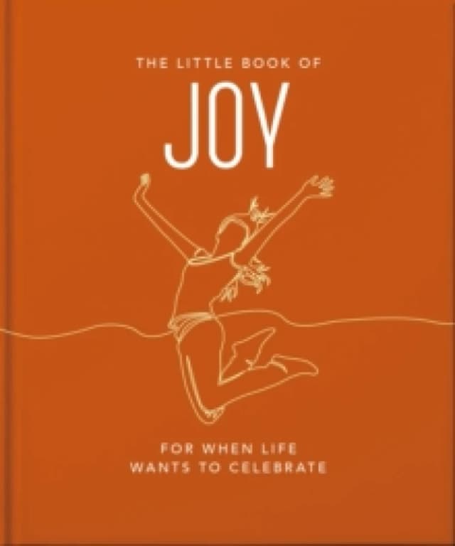 The Little Book of Joy. Hardback. By Orange Hippo Books