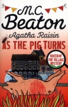 As the Pig Turns by M.C. Beaton Paperback