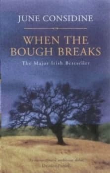 When the Bough Breaks by June Considine Paperback
