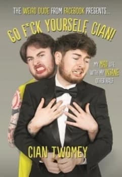 Go F ck Yourself Cian by Cian Twomey Hardback