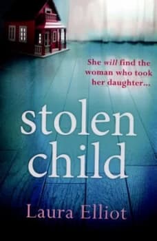 Stolen Child by Laura Elliot Paperback