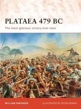 Plataea 479 BC by William Shepherd