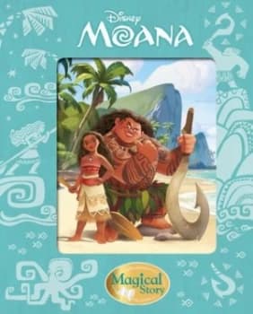 Disney Moana Magical Story by Parragon Books Ltd Hardback