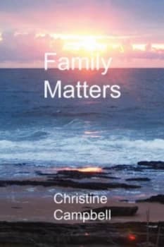 Family Matters by Christine Campbell Paperback