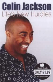 Lifes New Hurdles by Colin Jackson Book