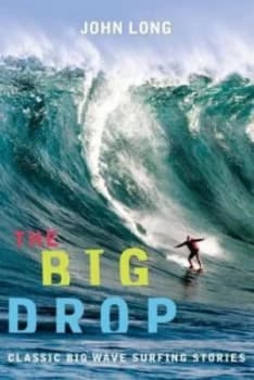 The big drop by John Long