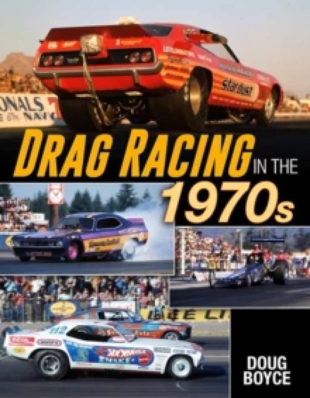Drag Racing in the 1970s Paperback / softback