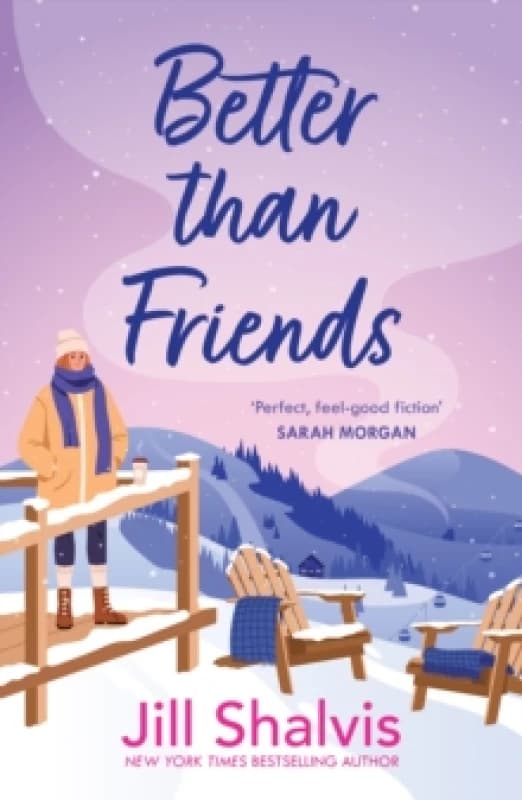 Better Than Friends. Paperback. By Jill Shalvis Books