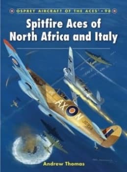 Spitfire Aces of North Africa and Italy by Andrew Thomas Paperback