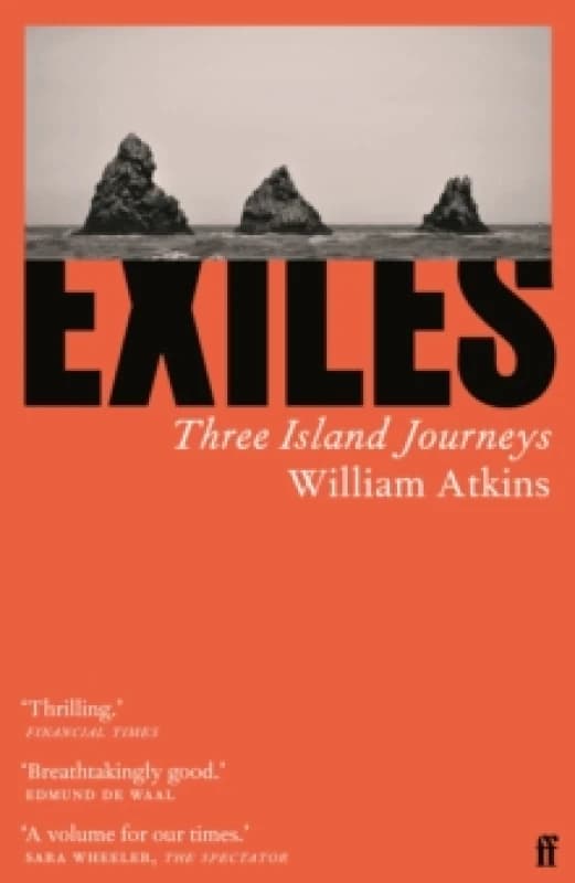Exiles. Paperback. By William Atkins Books