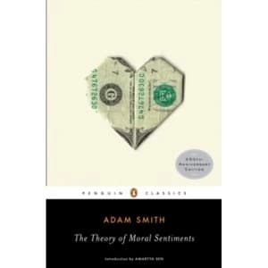 The Theory of Moral Sentiments by Adam Smith (Paperback, 2010)