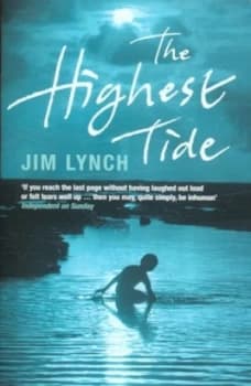 The Highest Tide by Jim Lynch Paperback