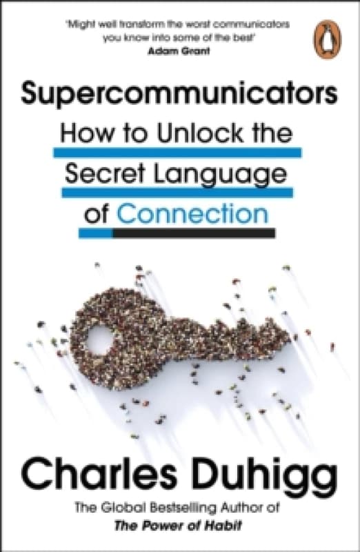 Supercommunicators : How to Unlock the Secret Language of Connection Paperback / softback