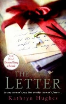 The Letter by Kathryn Hughes Paperback