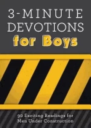 3 minute devotions for boys 90