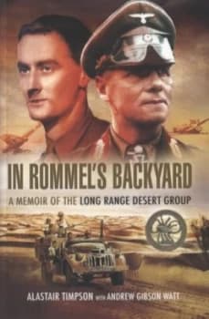 In Rommels Backyard by Alastair Timpson Paperback