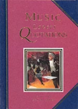 Music lovers quotations by Frank Archer