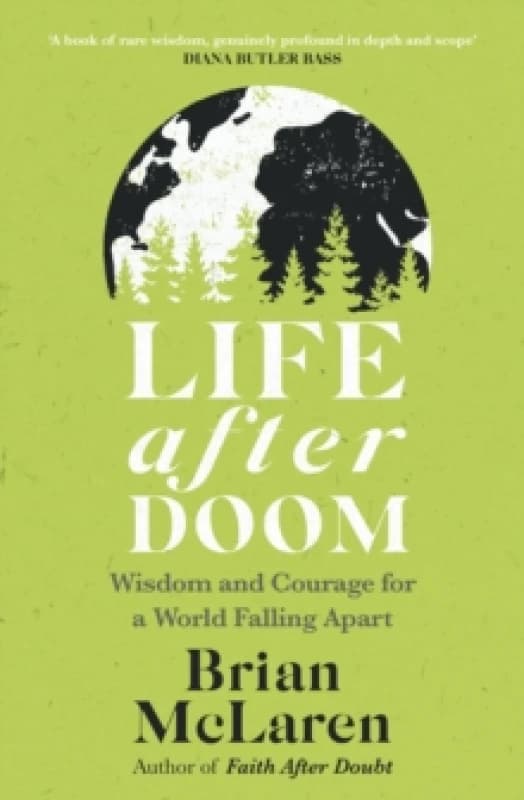 Life After Doom. Paperback. By Brian D McLaren Books