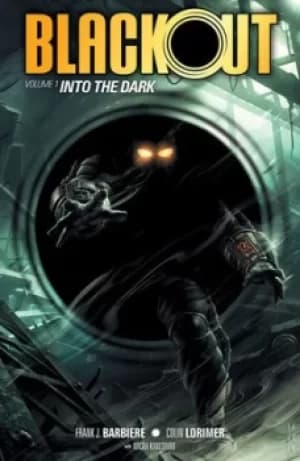 Into the dark by Frank J. Barbiere