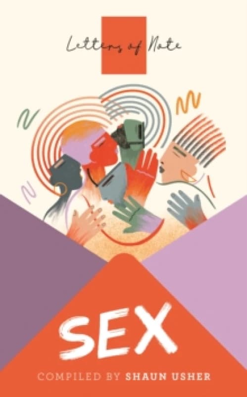 Letters of Note: Sex Paperback / softback