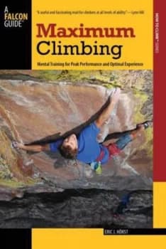 Maximum Climbing by Eric Horst Paperback
