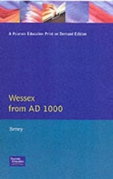 Wessex from Ad 1000 by J.H. Bettey Paperback