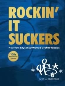 Rockin' It Suckers:10th Anniversary Edition