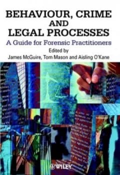 Behaviour Crime and Legal Processes by James Mcguire Paperback