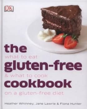 The Gluten-Free Cookbook by Heather Whinney Hardback