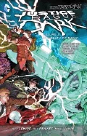 justice league dark vol 3 the death of magic