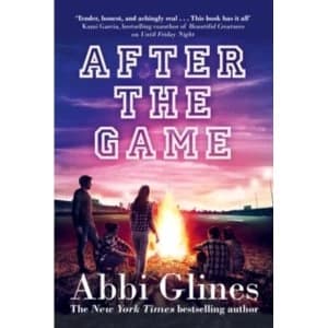 After the Game: A Field Party Novel by Abbi Glines (Paperback, 2017)