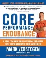 core performance endurance a new training and nutrition program that revolu