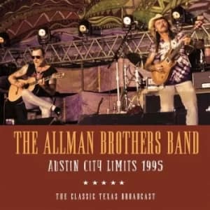 Austin City Limits 1995 The Classic Texas Broadcast by The Allman Brothers Band Vinyl Album
