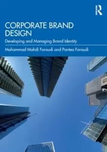 Corporate Brand Design : Developing and Managing Brand Identity