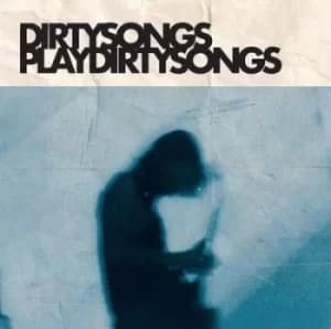 Dirty Songs Plays Dirty Songs by Dirty Songs Vinyl Album