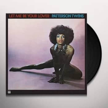 Patterson Twins - Let Me Be Your Lover Vinyl