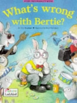 Whats Wrong with Bertie by Tony Bradman and Peter Stevenson Paperback
