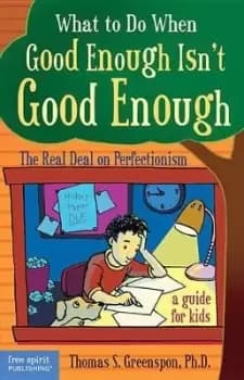 What to Do When Good Isn't Good Enough by Thomas Greenspon