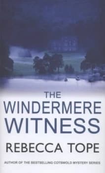 The Windermere Witness by Rebecca Tope Hardback