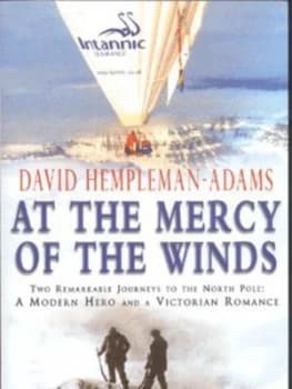 At the Mercy of the Winds by David Hempleman-Adams and Robert Uhlig Book