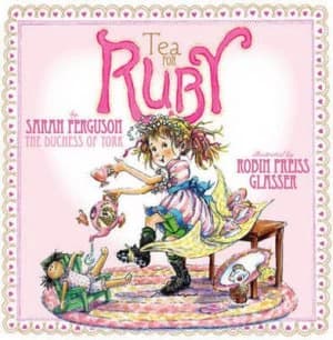 Tea for Ruby by Robin Preiss Glasser Paperback