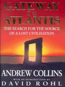 Gateway to Atlantis by Andrew Collins Hardback