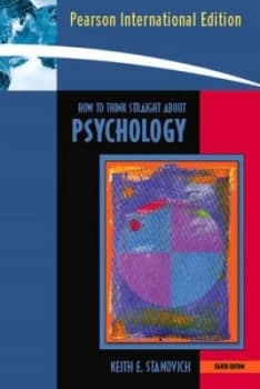 How to Think Straight about Psychology by Keith E. Stanovich Paperback