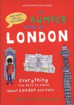 The Bumper Book of London by Becky Jones Paperback