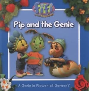 Pip and the Genie by Keith Chapman and Wayne Jackman Book