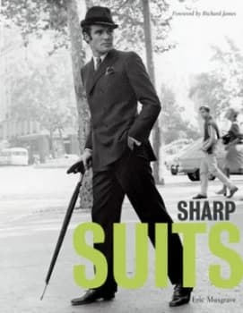 Sharp Suits by Eric Musgrave Hardback