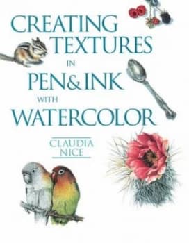 Creating Textures in Pen & Ink with Watercolor by Claudia Nice