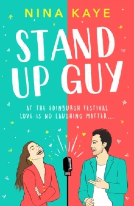Stand Up Guy : The most uplifting romance you'll read this year Paperback / softback