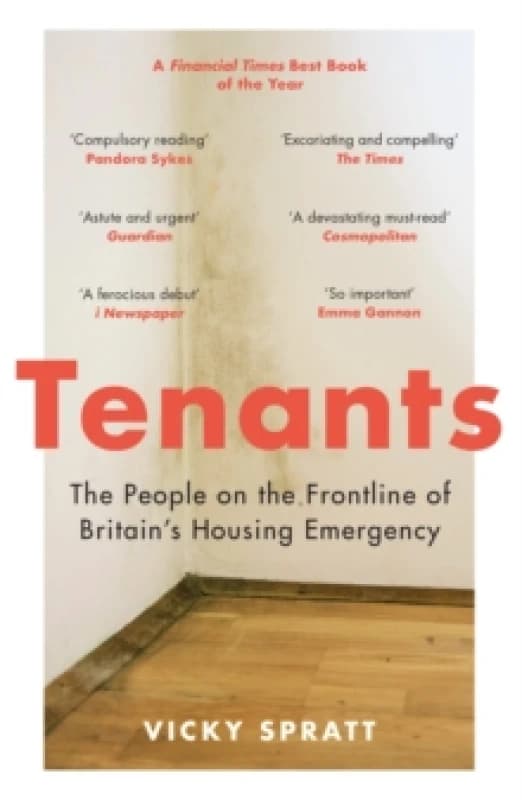 Tenants : The People on the Frontline of Britain's Housing Emergency Paperback / softback